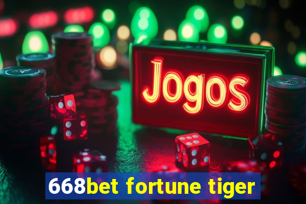 668bet fortune tiger